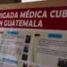 Guatemala pone fin a convenio para brigadas médicas cubanas tras 27 años